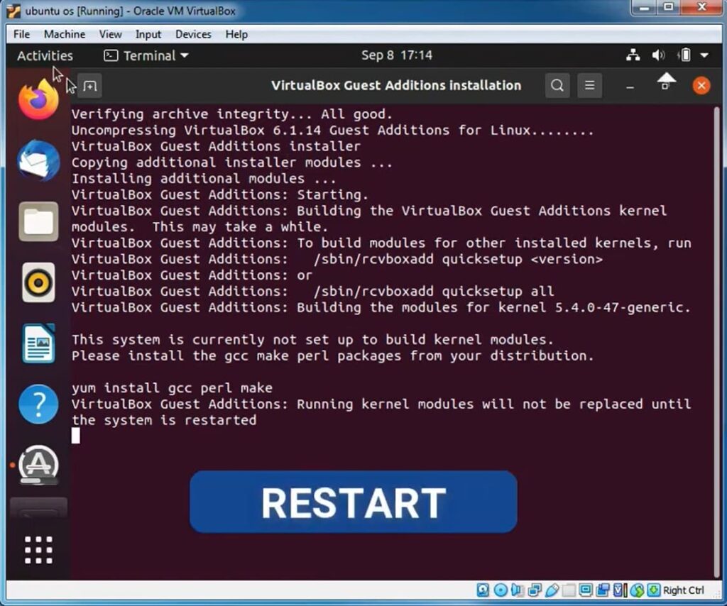 Terminal showing VirtualBox Guest Additions installation completion with a prompt to restart